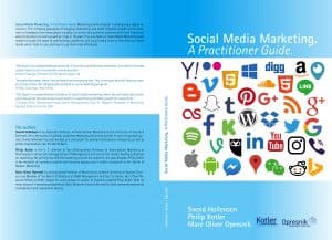 Social Media Marketing. A Practitioner Guide.