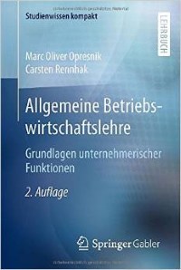 cover allgemeine betriebswirtschaftslehre grundlagen unternehmerischer funktionen