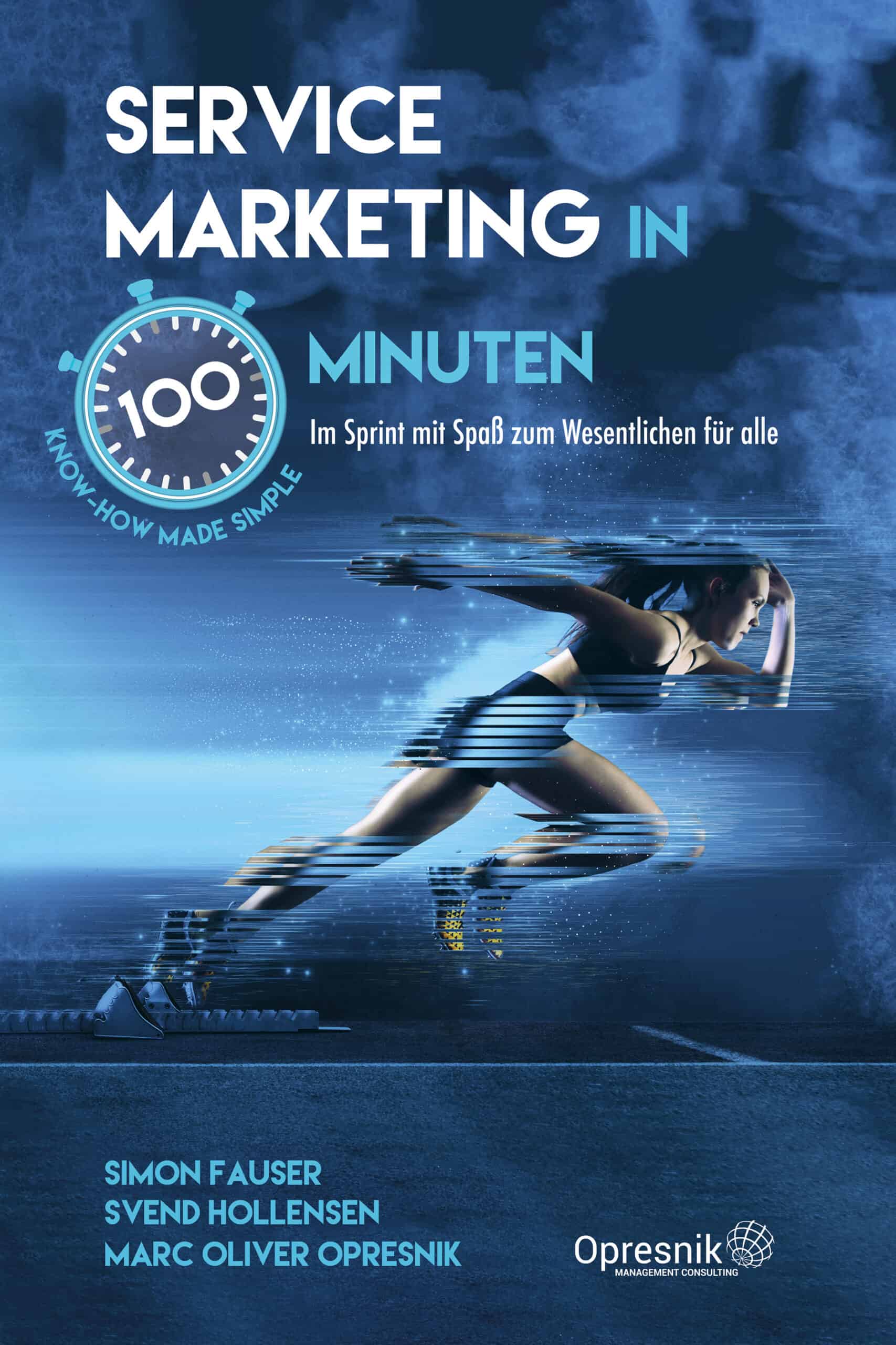 Service Marketing in 100 Minuten
